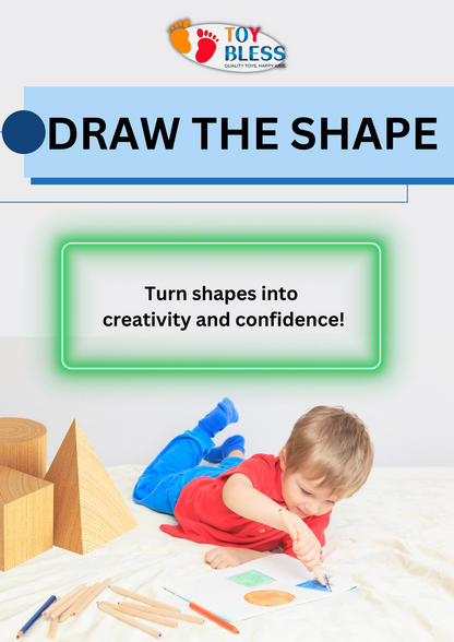 DRAW THE SHAPE
