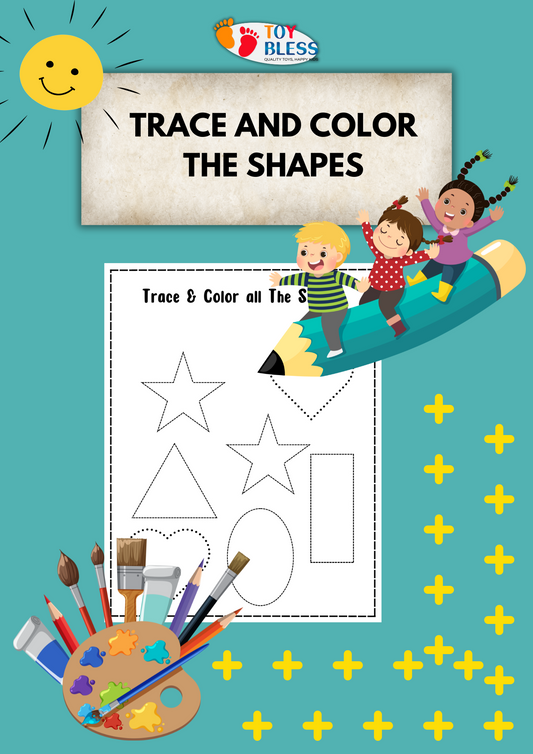TRACE AND COLOR THE SHAPES