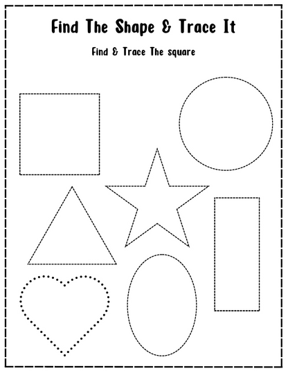FIND THE SHAPE AND TRACE IT
